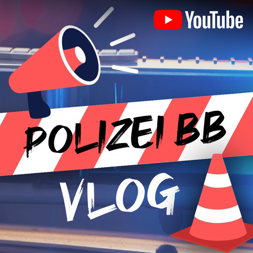 Polizei BB Vlog